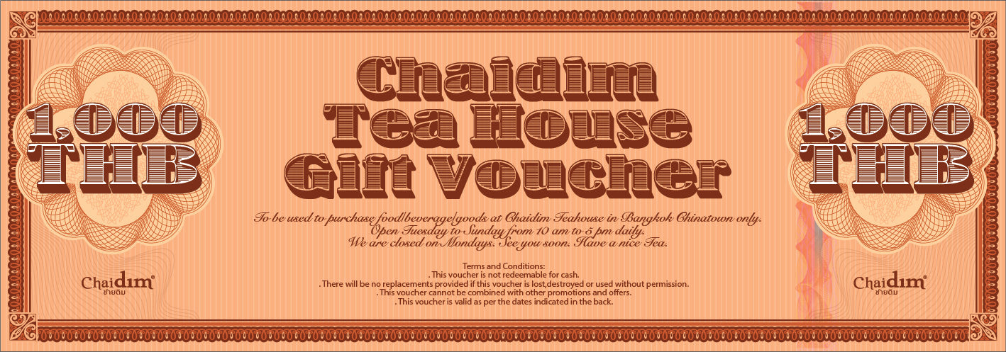 Chaidim Tea House Gift Voucher - THB 1,000